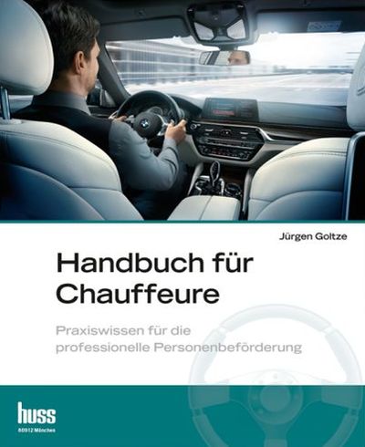 Jürgen Goltze, Handbuch für Chauffeure