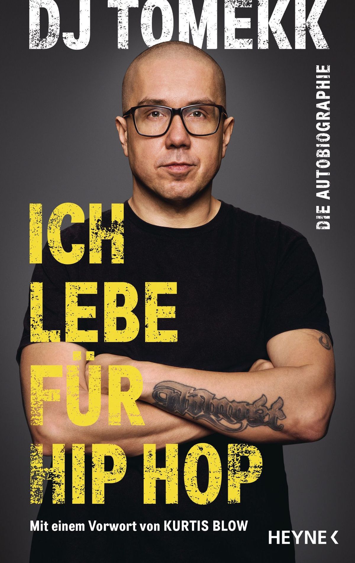 Ich lebe für Hip Hop | DJ Tomekk 336 Seiten | mit Illustrationen ISBN 978-3-453-21805-5 | 22,- Euro